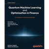 Quantum Machine Learning and Optimisation in Finance: On the Road to Quantum Advantage - Paperback