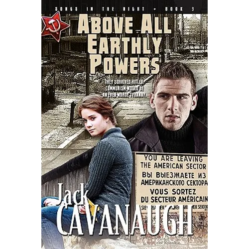 Above All Earthly Powers: Songs in the Night Book 3 - Paperback