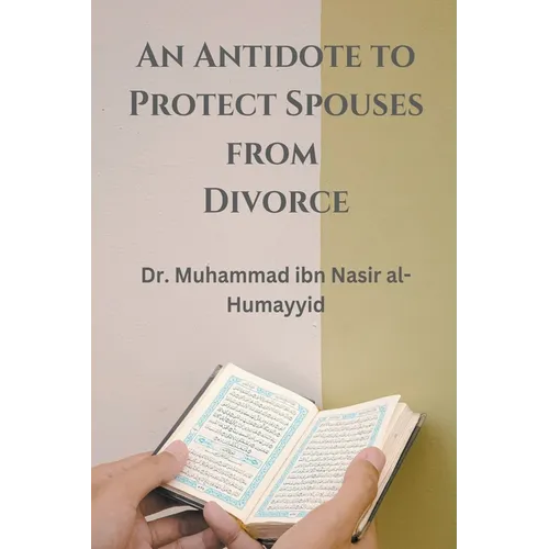 An Antidote to Protect Spouses from Divorce - Paperback