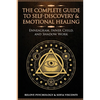 The Complete Guide to Self-Discovery & Emotional Healing: Enneagram, Inner Child, and Shadow Work: 3 Books in 1 - Paperback