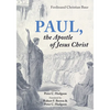 Paul, the Apostle of Jesus Christ - Hardcover