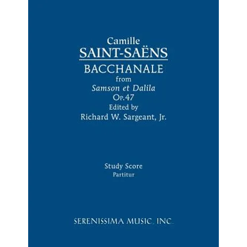 Bacchanale, Op.47: Study score - Paperback