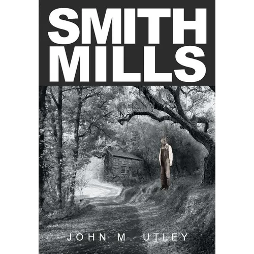 Smith Mills - Paperback