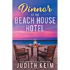 Dinner at The Beach House Hotel - Paperback