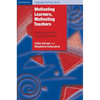 Motivating Learners, Motivating Teachers: Building Vision in the Language Classroom - Paperback