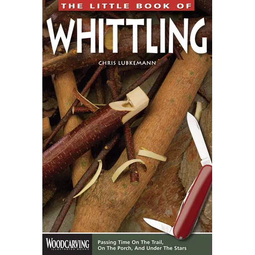 The Little Book of Whittling - Paperback