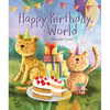 Happy Birthday, World - Board Book