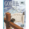 God, His Son, His Book, His Home: New Testament Introductory Volume - Paperback