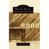Record Plant, Sausalito Studios - Hardcover