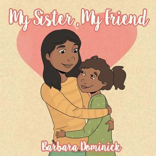 My Sister, My Friend - Paperback