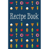 Recipe Book: Delicious and Organized - Paperback