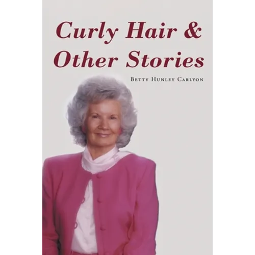 Curly Hair and Other Stories - Paperback