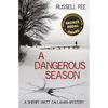 A Dangerous Season: A Sheriff Matt Callahan Mystery - Paperback