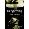 Songwriting Step by Step - Paperback