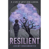 Resilient: A Story of Group Home Survival - Paperback