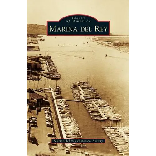 Marina del Rey - Hardcover