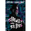 Shirts and Skins - Paperback