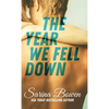 Year We Fell Down - Hardcover