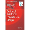 Design of Reinforced Concrete Silo Groups - Hardcover