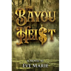 The Bayou Heist - Paperback