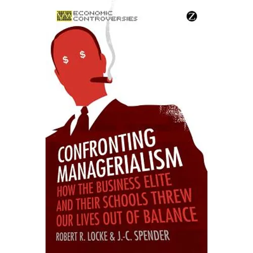 Confronting Managerialism - Paperback