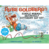 Rube Goldberg's Simple Normal Definitely Different Day Off - Hardcover