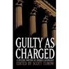 Guilty as Charged - Paperback