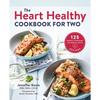 The Heart Healthy Cookbook for Two: 125 Perfectly Portioned Low Sodium, Low Fat Recipes - Paperback