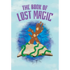 The Book of Lost Magic - Hardcover