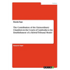 The Contribution of the Extraordinary Chambers in the Courts of Cambodia to the Establishment of a Hybrid Tribunal Model - Paperback