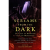 Screams from the Dark: 29 Tales of Monsters and the Monstrous - Paperback