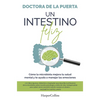 Un Intestino Feliz (a Happy Intestine) - Paperback
