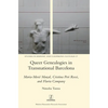Queer Genealogies in Transnational Barcelona: Maria-Mercè Marçal, Cristina Peri Rossi, and Flavia Company - Hardcover