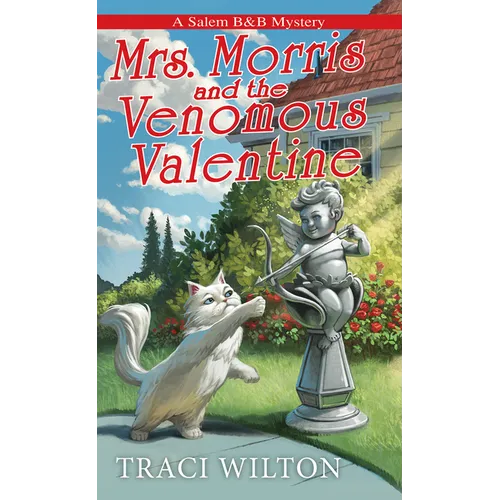 Mrs. Morris and the Venomous Valentine - Mass Market Paperbound