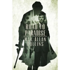 Road to Paradise - Paperback