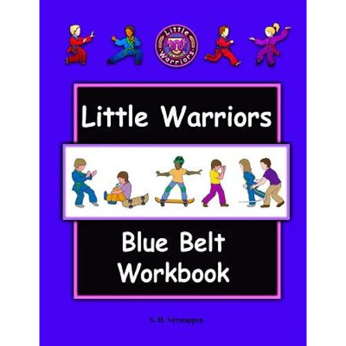Little Warriors Blue Belt Workbook - Paperback