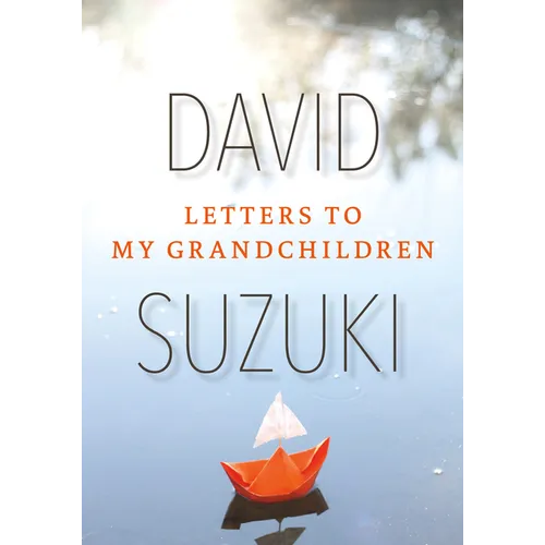 Letters to My Grandchildren - Hardcover