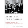 Artists of the Possible: Governing Networks and American Policy Change Since 1945 - Paperback