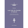 Part One - God, Enki, Ra/Marduk & Yahweh - Paperback