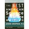 The Best American Science and Nature Writing - Paperback