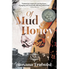 Of Mud and Honey - Paperback