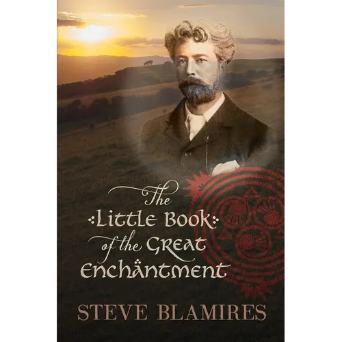 The Little Book of the Great Enchantment - Paperback