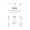 1001 Dumbbell Exercises: A Compendium of Instructional Drawings 1860- Present - Paperback