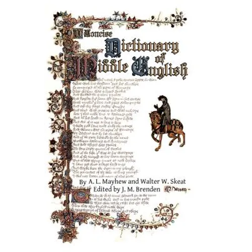 A Concise Dictionary of Middle English: from A.D. 1150 to 1580 - Paperback