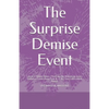 The Surprise Demise Event - Paperback
