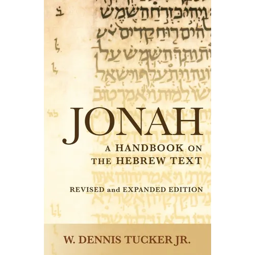 Jonah: A Handbook on the Hebrew Text - Paperback