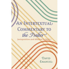 An Intertextual Commentary to the Psalter: Juxtaposition and Allusion in Book I - Paperback
