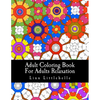 Adult Coloring Book For Adults Relaxation: Patterns For Stress Relief - Paperback