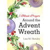 5-Minute Prayers Around the Advent Wreath - Paperback