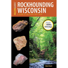 Rockhounding Wisconsin - Paperback